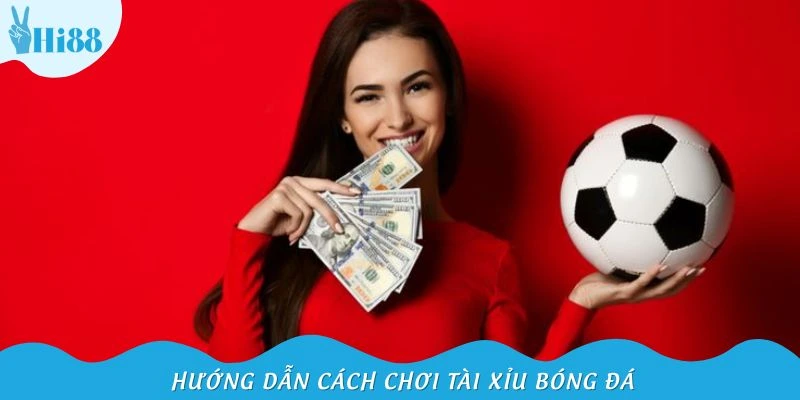 Hướng dẫn đọc kèo dễ hiểu cho newbie