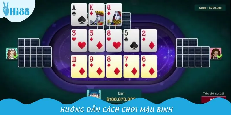Cách chơi Mậu Binh trên nhà cái Hi88
