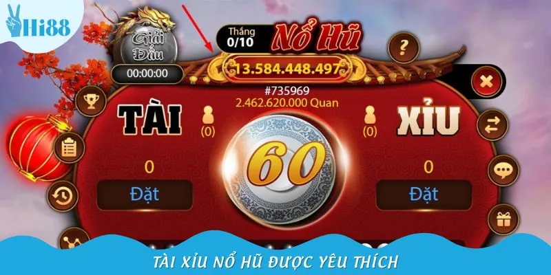 Lý do tài xỉu nổ hũ được yêu thích tại nền tảng