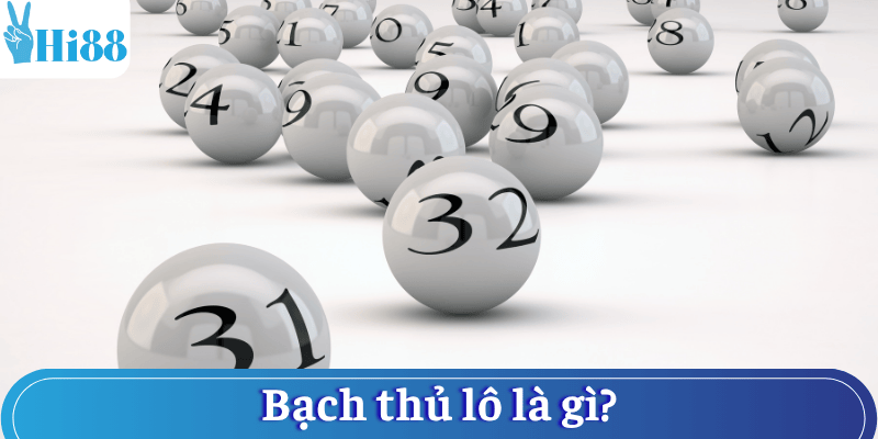 bach-thu-lo-la-gi