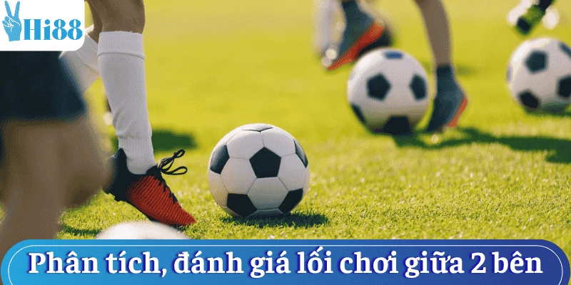 cach-soi-keo-bong-da-phan-tich-loi-choi