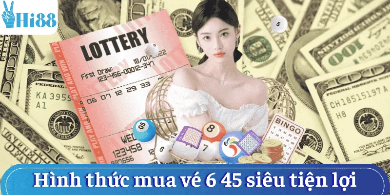 hinh-thuc-mua-ve-bao-7-vietlott-6-45